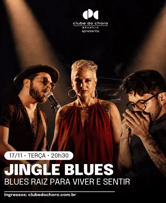 Arte de divulgação de Jingle Blues, no Clube do Choro de Brasília