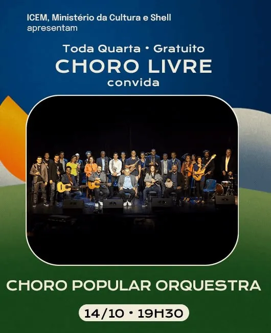 Arte de divulgação de CLUBE DO CHORO CONVIDA CHORO POPULAR ORQUESTRA - CORTESIA, no Clube do Choro de Brasília