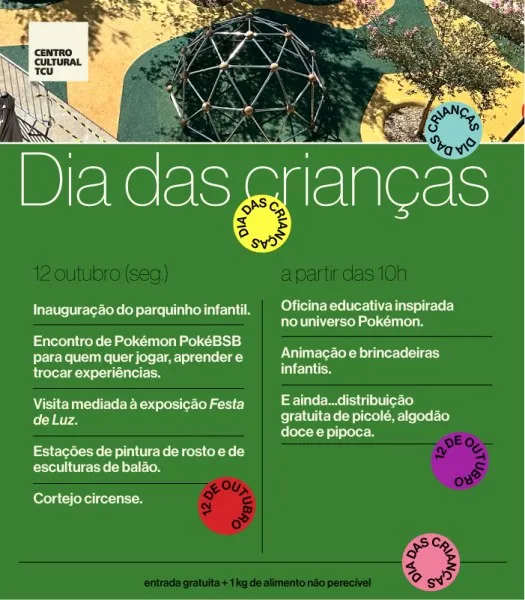Foto de divulgação: Último fim de semana de ”Festa de Luz” tem programação especial no Centro Cultural TCU
